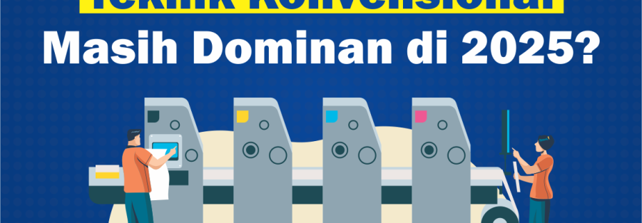 Cetak offset masih jadi pilihan utama di tengah gempuran digital printing di 2025