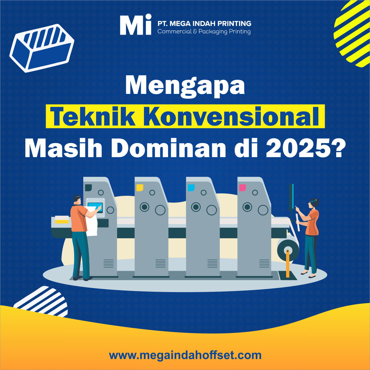 Cetak offset masih jadi pilihan utama di tengah gempuran digital printing di 2025